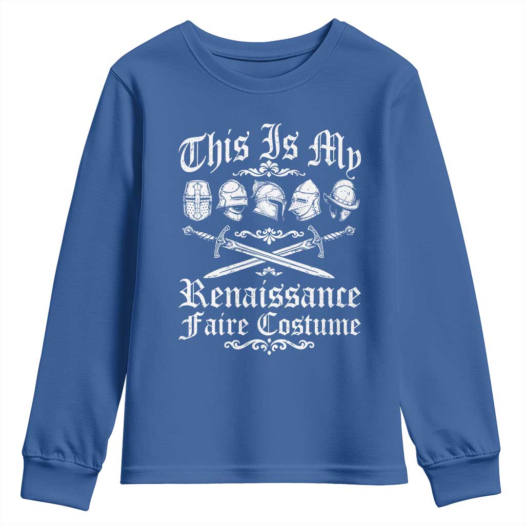 This Is My Renaissance Faire Costume Youth Sweatshirt Funny Medieval History Lover Festival