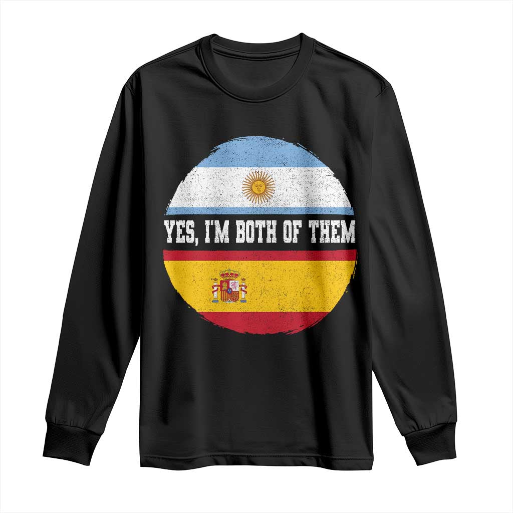 Spanish Argentinian Roots Long Sleeve Shirt Yes I'm Both Of Them Vintage Spain Argentina Half Flag TS11 Black Print Your Wear