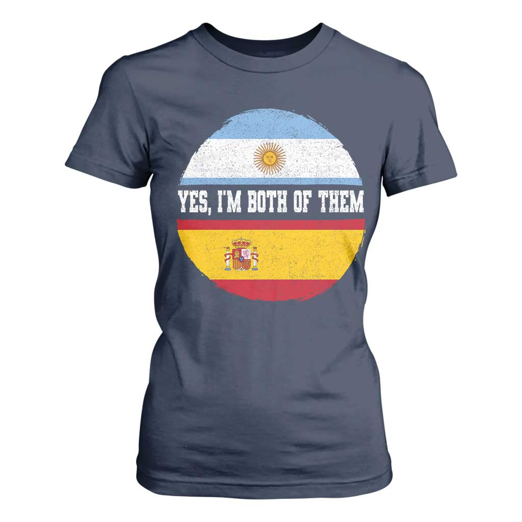Spanish Argentinian Roots T Shirt For Women Yes I'm Both Of Them Vintage Spain Argentina Half Flag