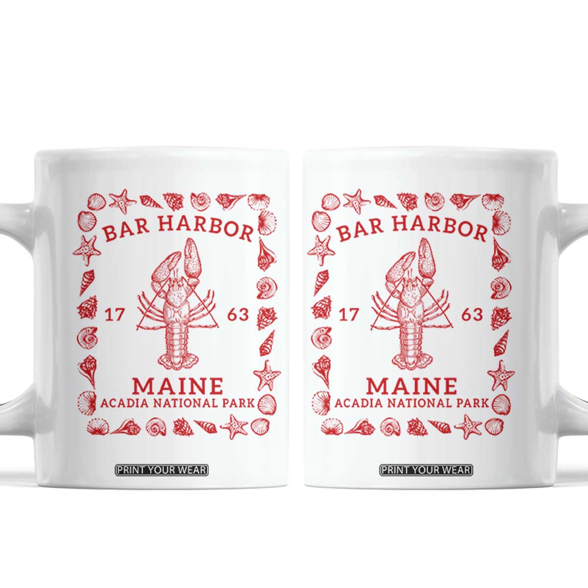 Bar Harbor Maine Lobster Acadia National Park 1763 Coffee Mug TS11 White Print Your Wear