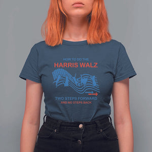 Kamala Walz Supporter T Shirt For Women How To Do The Harris Walz Two Steps Forward And No Steps Back American Flag Cat TS11 Navy Print Your Wear