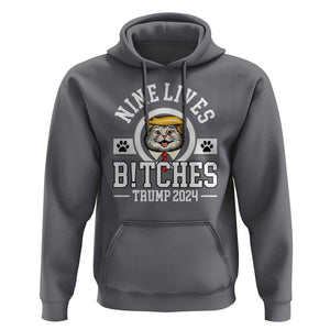 Funny Trump 2024 Hoodie Nine Lives Bitches Cat Blond Hair For Trump Paw TS11 Charcoal Print Your Wear
