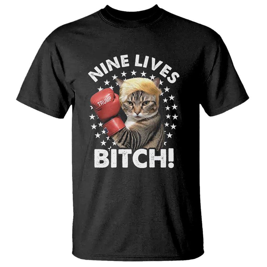 Funny Trump T Shirt Nine Lives Bitch Cat Trump Blond Hair Boxing TS11 Black Print Your Wear