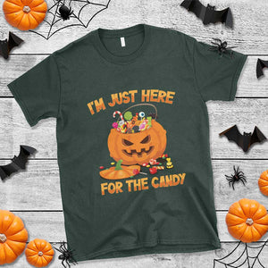 Funny Halloween T Shirt I'm Just here For The Candy Pumpkin Candy Trick Or Treat TS11 Dark Forest Green Print Your Wear