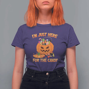 Funny Halloween T Shirt For Women I'm Just here For The Candy Pumpkin Candy Trick Or Treat TS11 Purple Print Your Wear