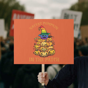 Funny Halloween LGBT Protest Sign Gayest Pumpkin In The Patch Rainbow Flag TS11 Horizontal 18" × 24" Orange Print Your Wear