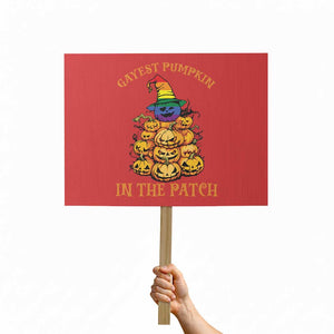 Funny Halloween LGBT Protest Sign Gayest Pumpkin In The Patch Rainbow Flag TS11 Horizontal 18" × 24" Red Print Your Wear
