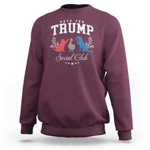 Trump Supporter 2024 Sweatshirt Pets For Trump Social Club Est 2024 Duck Cat Dog TS11 Maroon Print Your Wear