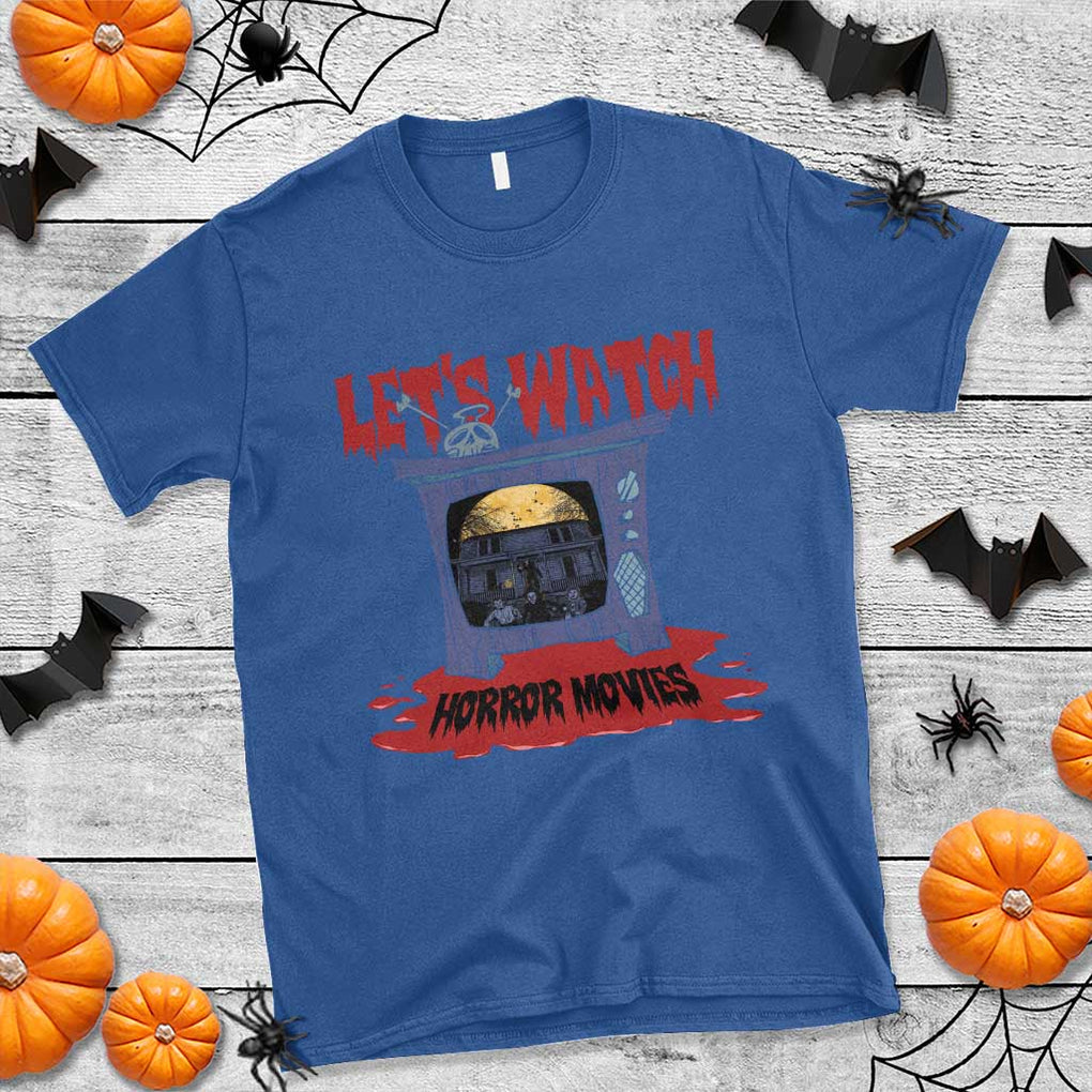 Funny Halloween T Shirt Let's Watch Horror Movies Televison Murderer Blood Skull TS11 Royal Blue Print Your Wear