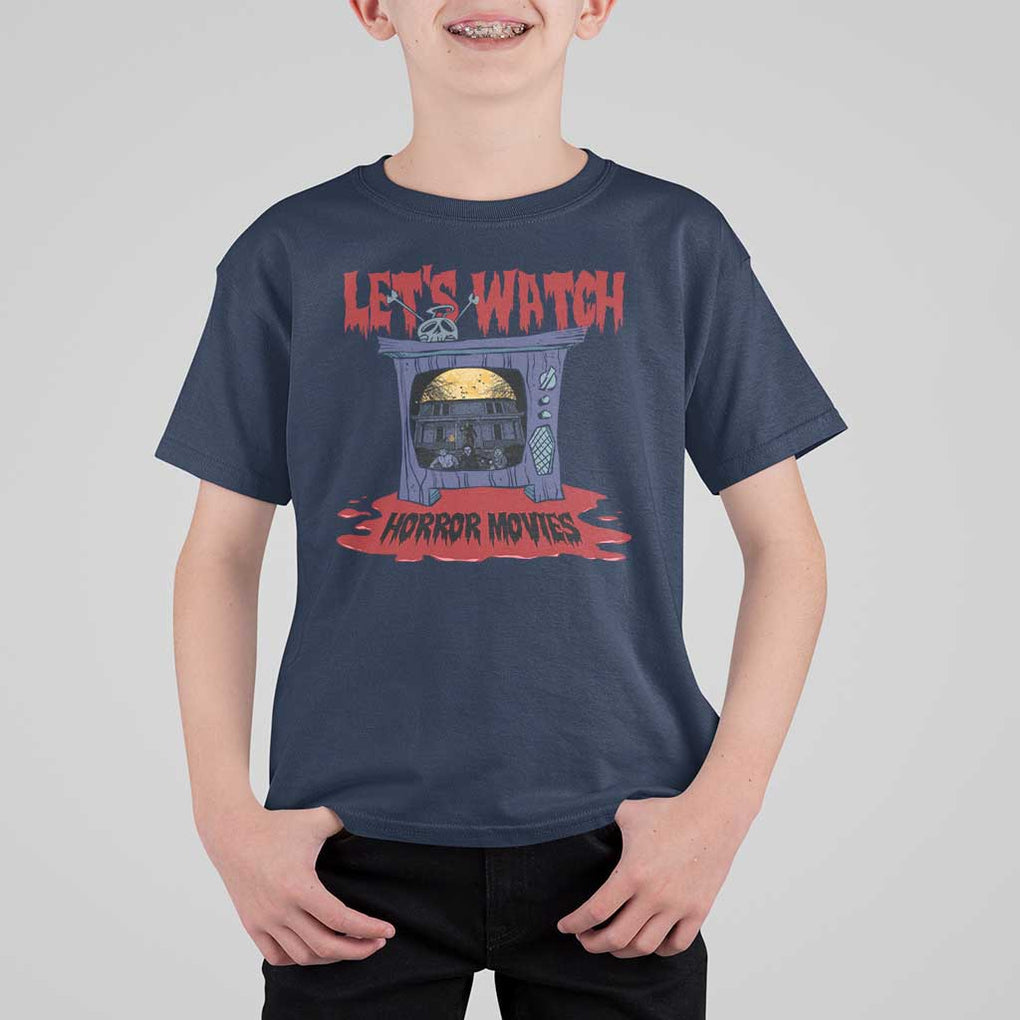 Funny Halloween T Shirt For Kid Let's Watch Horror Movies Televison Murderer Blood Skull TS11 Navy Print Your Wear