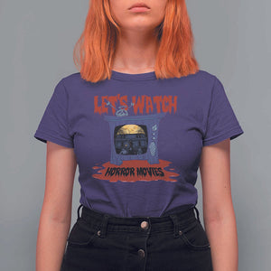 Funny Halloween T Shirt For Women Let's Watch Horror Movies Televison Murderer Blood Skull TS11 Purple Print Your Wear