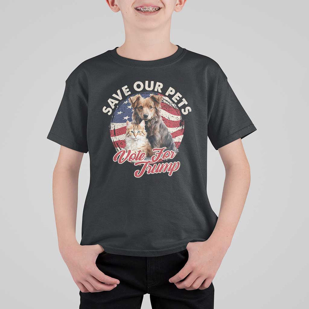 Funny Trump Supporter 2024 T Shirt For Kid Save Our Pets Vote For Trump Cat Dog American Flag TS11 Black Print Your Wear