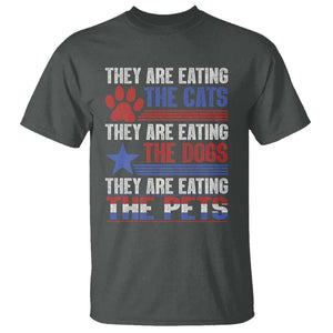 Funny Trump Supporter 2024 T Shirt They're Eating The Cats They're Eating The Dogs They're Eating The Pets Paw Star TS11 Dark Heather Print Your Wear
