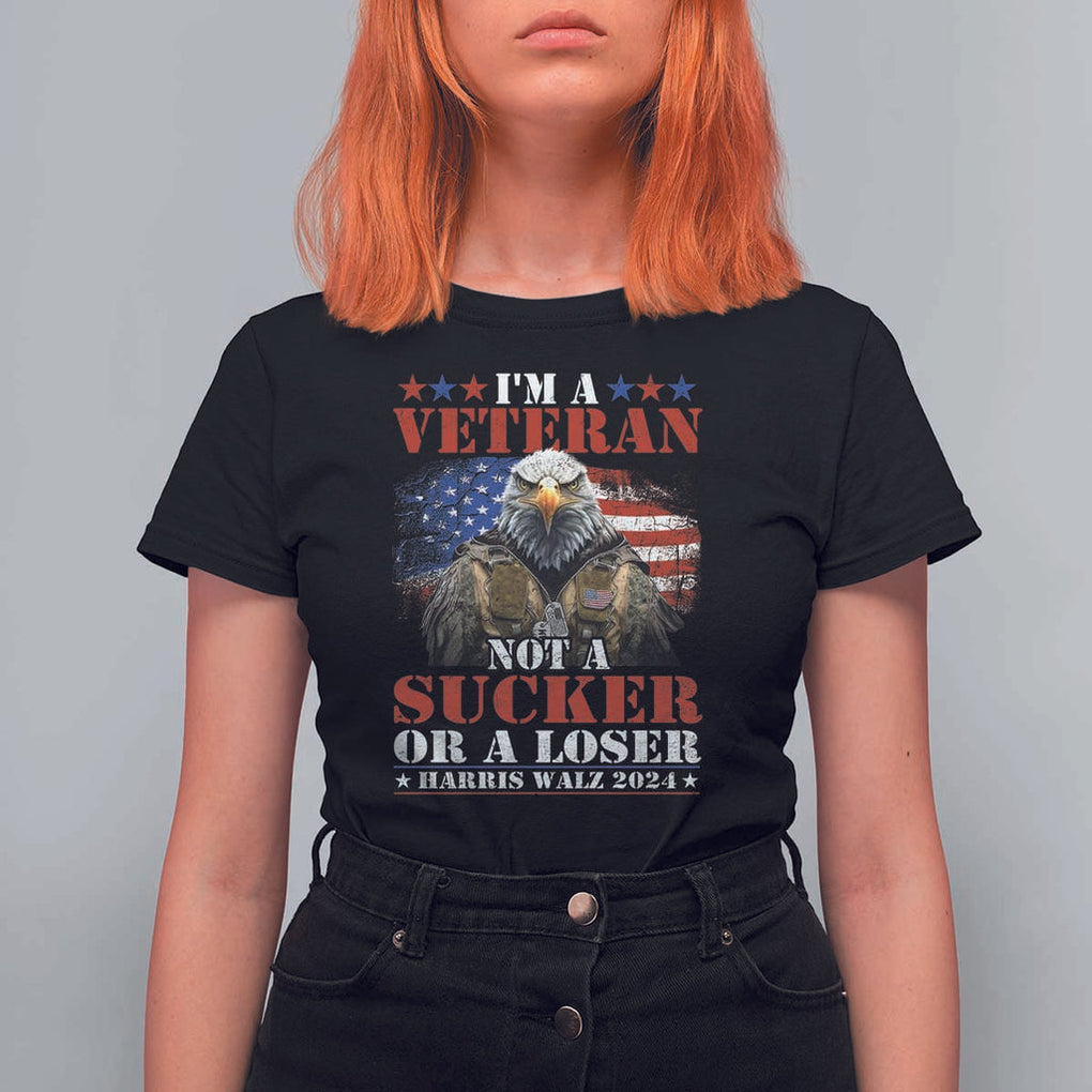 Harris Walz 2024 T Shirt For Women I'm A Veteran Not A Sucker Or A Loser Eagle American Flag TS11 Black Print Your Wear