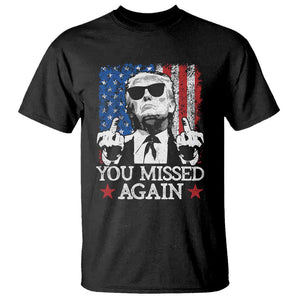 Funny Trump T Shirt You Missed Again 0 2 American Flag Stripes Star TS11 Black Print Your Wear