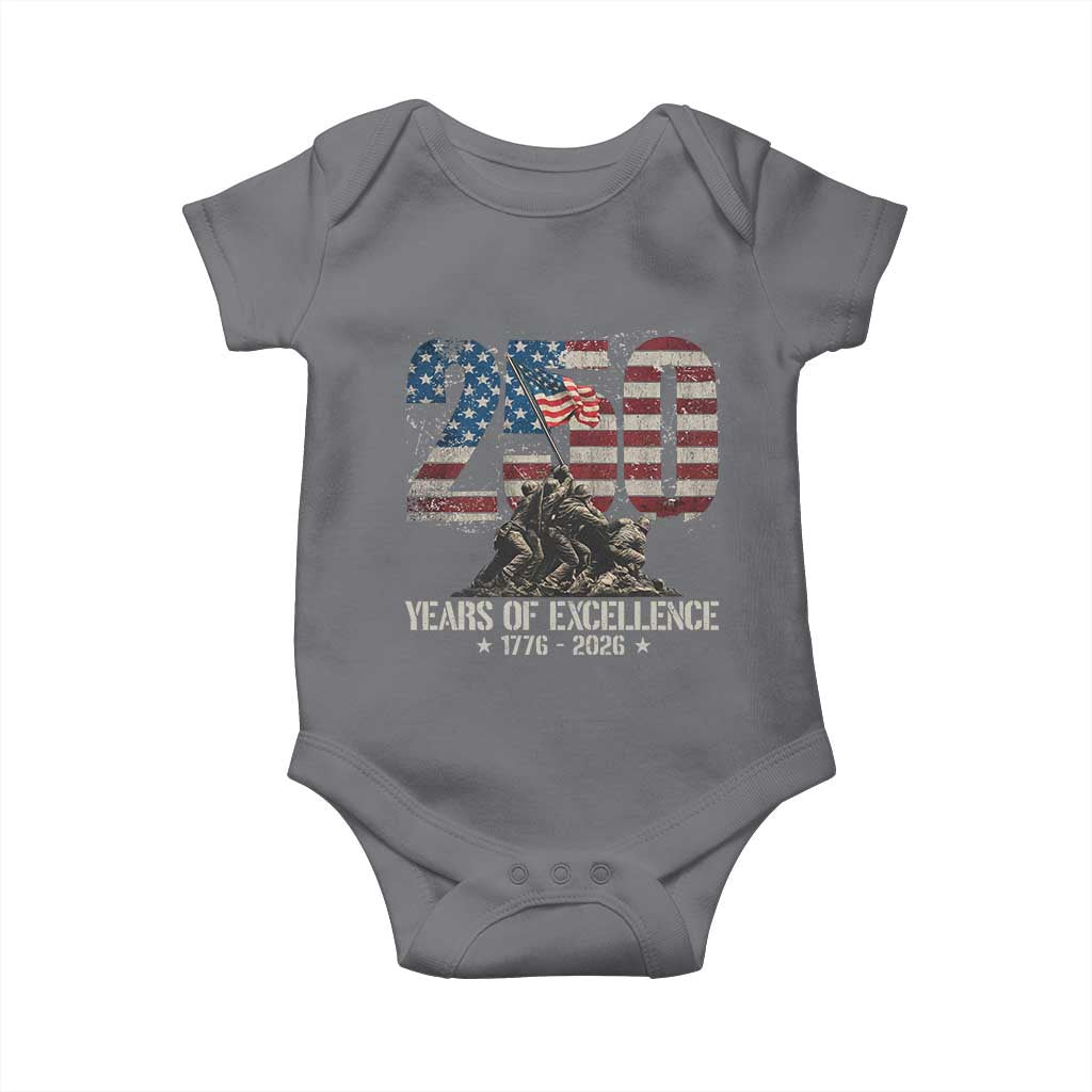 250 Years Of Excellence Baby Onesie 250th American Anniversary Independence Day TS11 Charcoal Print Your Wear