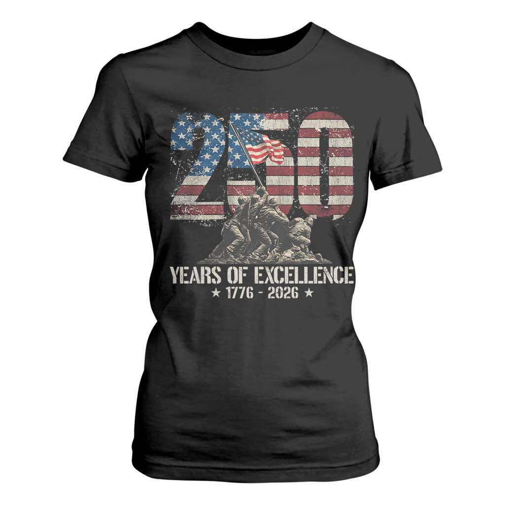250 Years Of Excellence T Shirt For Women 250th American Anniversary Independence Day TS11 Black Print Your Wear