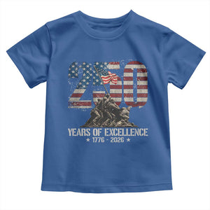 250 Years Of Excellence Toddler T Shirt 250th American Anniversary Independence Day TS11 Royal Blue Print Your Wear