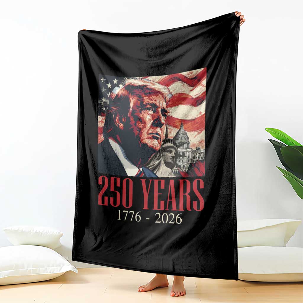 250 Years Trump Throw Blanket 250th American Anniversary Independence Statue Of Liberty TS11 Print Your Wear