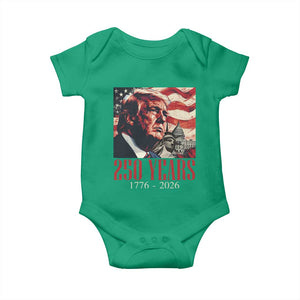 250 Years Trump Baby Onesie 250th American Anniversary Independence Statue Of Liberty TS11 Irish Green Print Your Wear