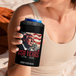 250 Years Trump 4 in 1 Can Cooler Tumbler 250th American Anniversary Independence Statue Of Liberty TS11 Print Your Wear
