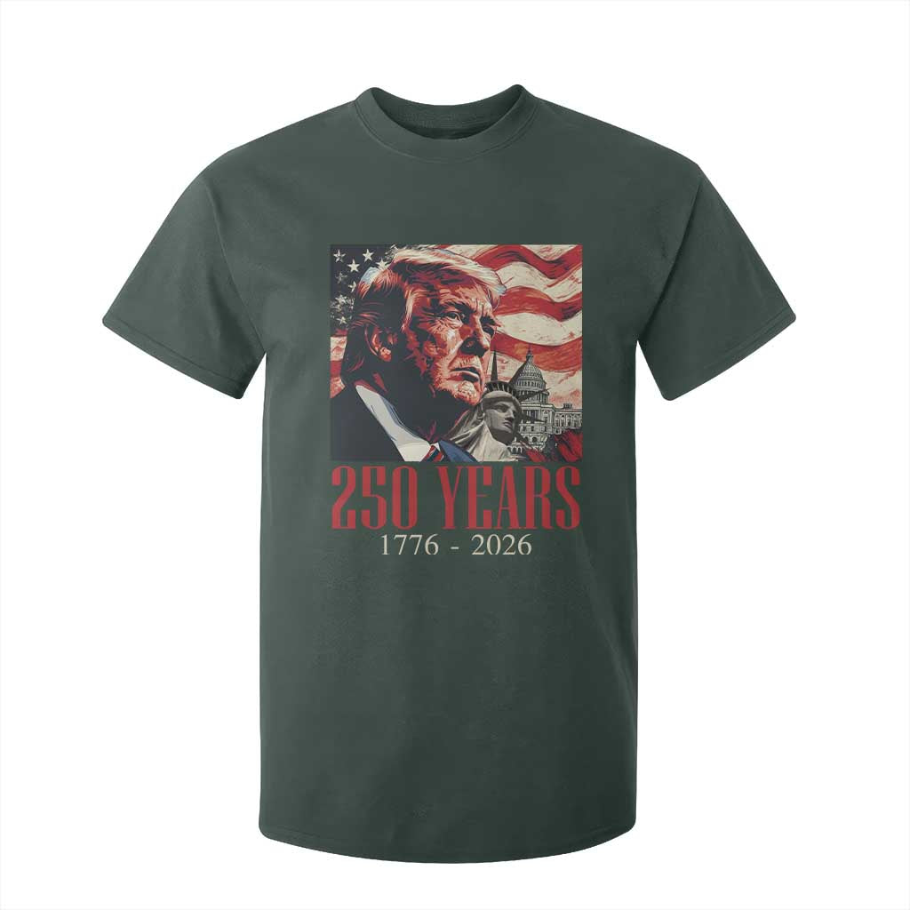 250 Years Trump T Shirt For Kid 250th American Anniversary Independence Statue Of Liberty TS11 Dark Forest Green Print Your Wear