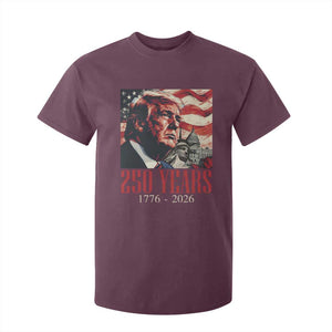 250 Years Trump T Shirt For Kid 250th American Anniversary Independence Statue Of Liberty TS11 Maroon Print Your Wear