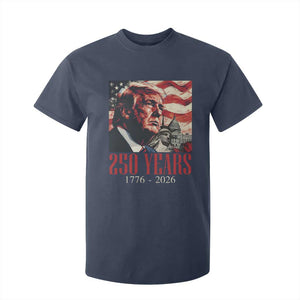 250 Years Trump T Shirt For Kid 250th American Anniversary Independence Statue Of Liberty TS11 Navy Print Your Wear