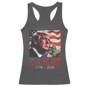 250 Years Trump Racerback Tank Top 250th American Anniversary Independence Statue Of Liberty TS11 Dark Heather Print Your Wear
