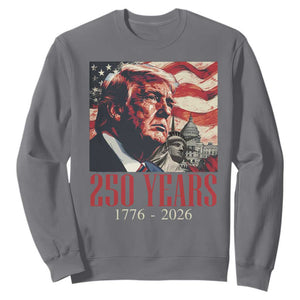 250 Years Trump Sweatshirt 250th American Anniversary Independence Statue Of Liberty TS11 Charcoal Print Your Wear