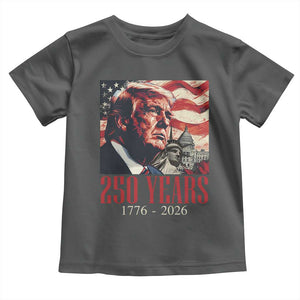 250 Years Trump Toddler T Shirt 250th American Anniversary Independence Statue Of Liberty TS11 Dark Heather Print Your Wear