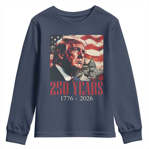 250 Years Trump Youth Sweatshirt 250th American Anniversary Independence Statue Of Liberty TS11 Navy Print Your Wear