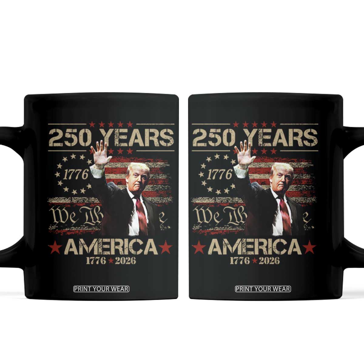 Trump America 250 Coffee Mug 250 Years Of American Vintage Betsy Ross Flag TS11 Black Print Your Wear