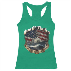 Navy Veteran Racerback Tank Top Home Of The Free Because Of The Brave American Flag TS11 Irish Green Print Your Wear