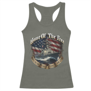 Navy Veteran Racerback Tank Top Home Of The Free Because Of The Brave American Flag TS11 Military Green Print Your Wear