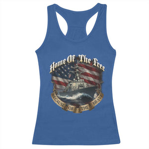Navy Veteran Racerback Tank Top Home Of The Free Because Of The Brave American Flag TS11 Royal Blue Print Your Wear
