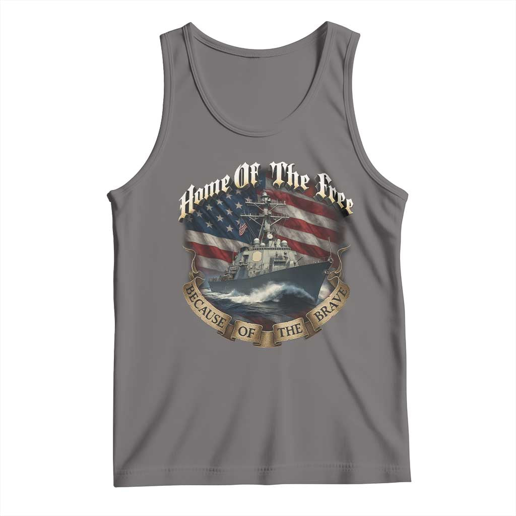 Navy Veteran Tank Top Home Of The Free Because Of The Brave American Flag TS11 Deep Heather Print Your Wear