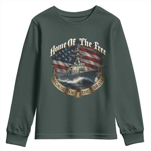 Navy Veteran Youth Sweatshirt Home Of The Free Because Of The Brave American Flag TS11 Dark Forest Green Print Your Wear