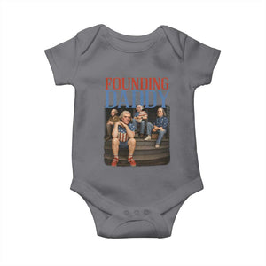Funny 4th Of July Patriotic Founding Daddy Founding Fathers Baby Onesie TS11 Charcoal Print Your Wear