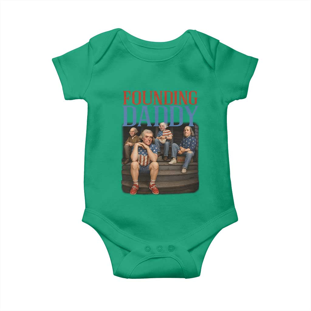 Funny 4th Of July Patriotic Founding Daddy Founding Fathers Baby Onesie TS11 Irish Green Print Your Wear