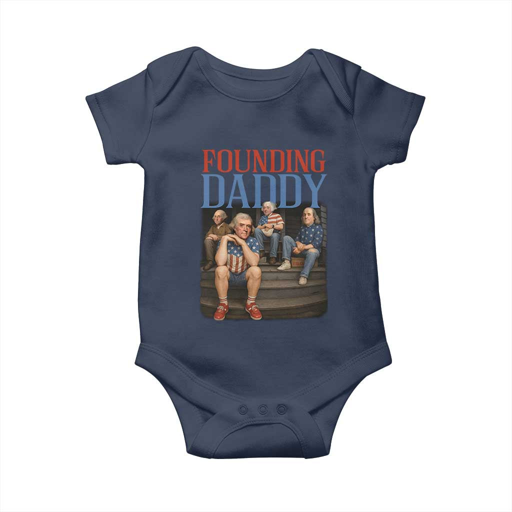 Funny 4th Of July Patriotic Founding Daddy Founding Fathers Baby Onesie TS11 Navy Print Your Wear