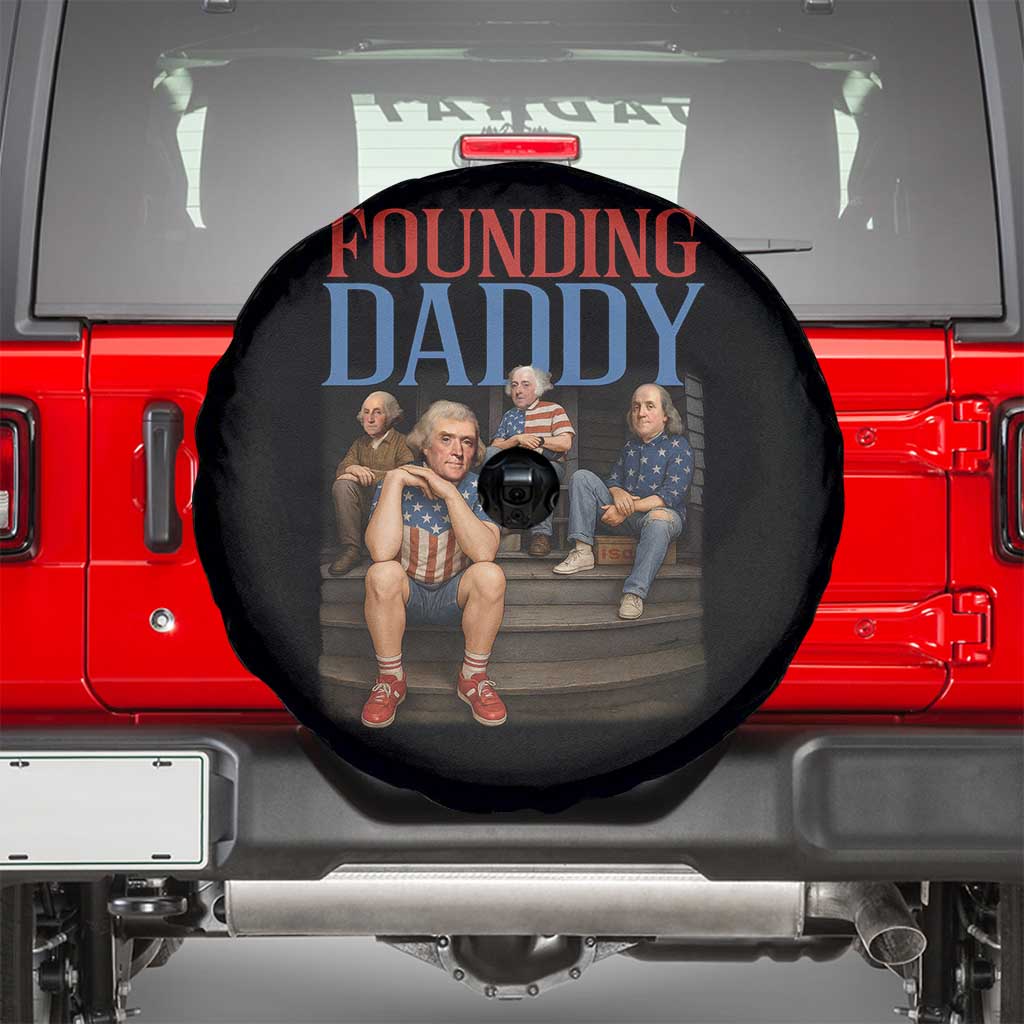 Funny 4th Of July Patriotic Founding Daddy Founding Fathers Spare Tire Cover TS11 Black Print Your Wear