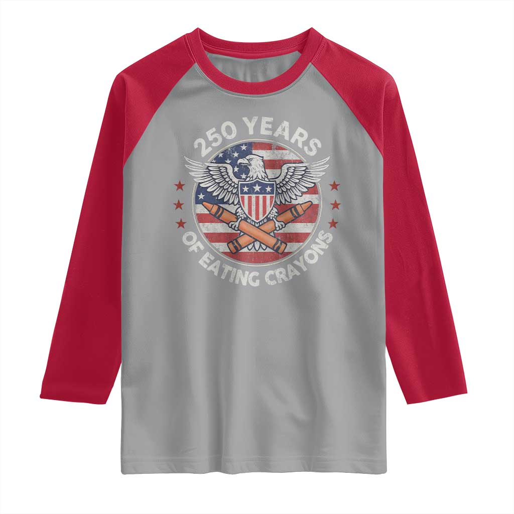 Marine Veteran 250 Years Of Eating Crayons Raglan Shirt American Flag TS11 Sport Gray Red Print Your Wear