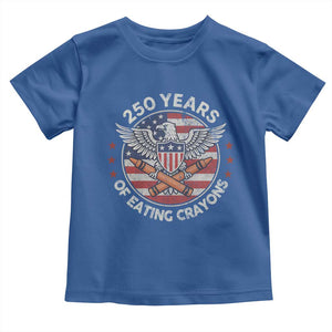 Marine Veteran 250 Years Of Eating Crayons Toddler T Shirt American Flag TS11 Royal Blue Print Your Wear