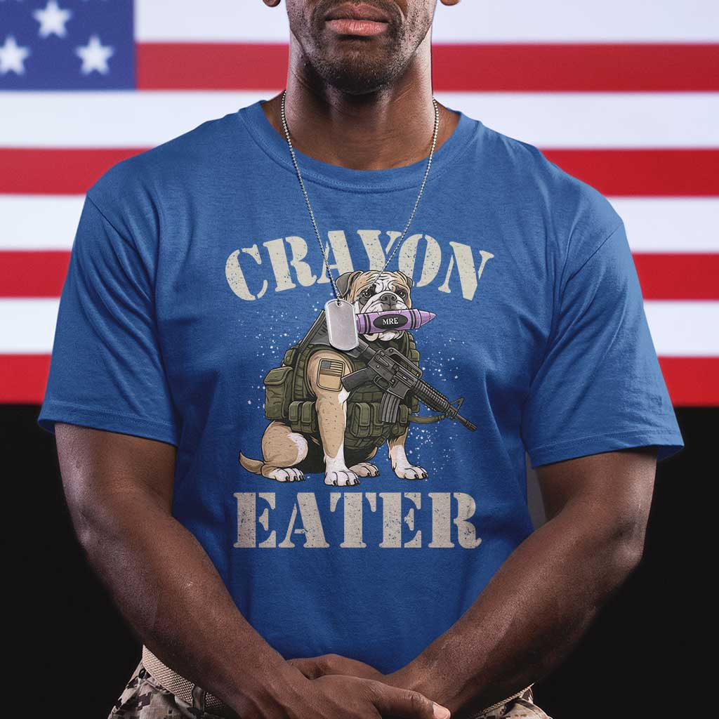 Funny Crayon Eater T Shirt Military Corps Proud Marine Soldier TS11 Royal Blue Print Your Wear