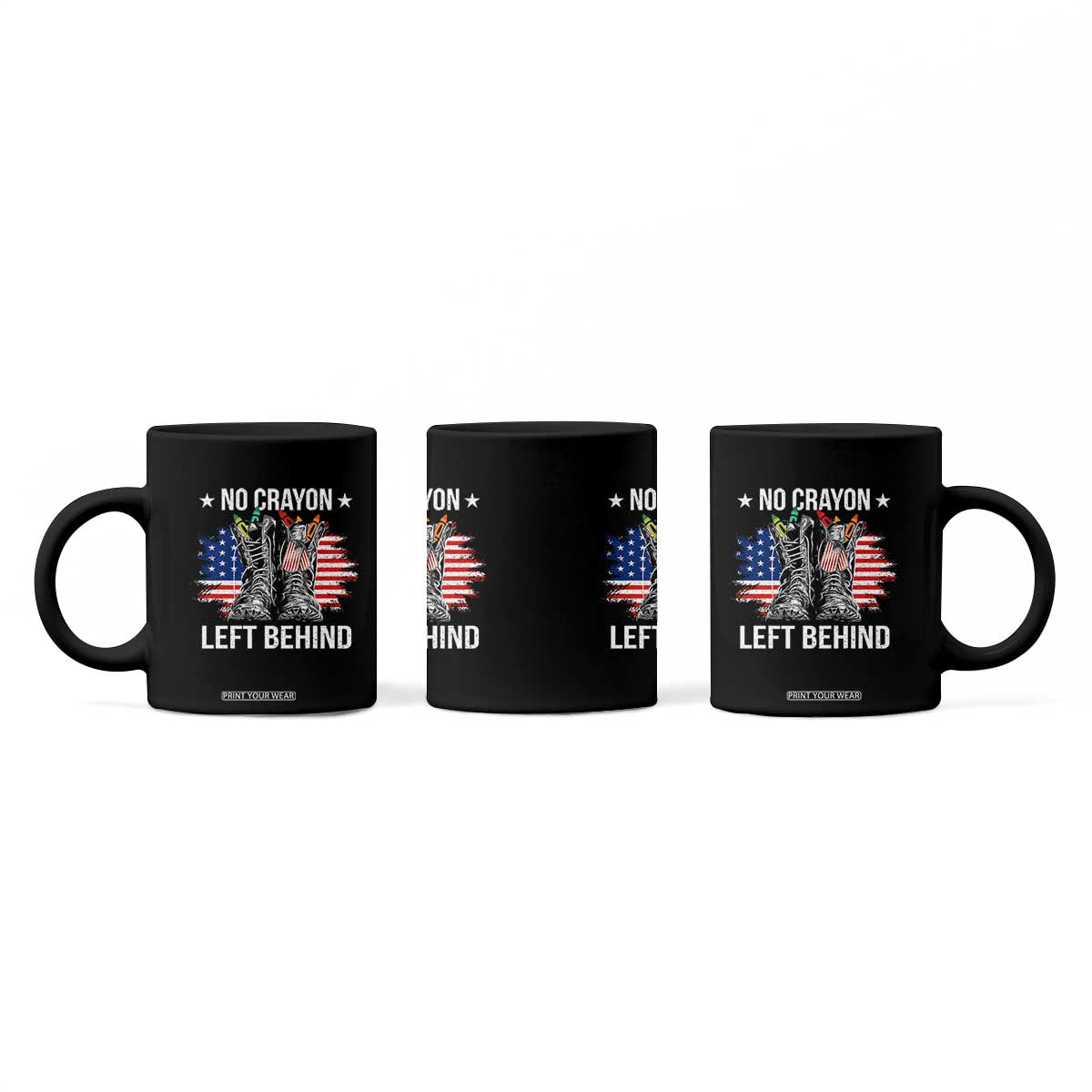 No Crayon Left Behind Coffee Mug Corps Squad Military Our Marine Troop Combat Boots TS11 Print Your Wear