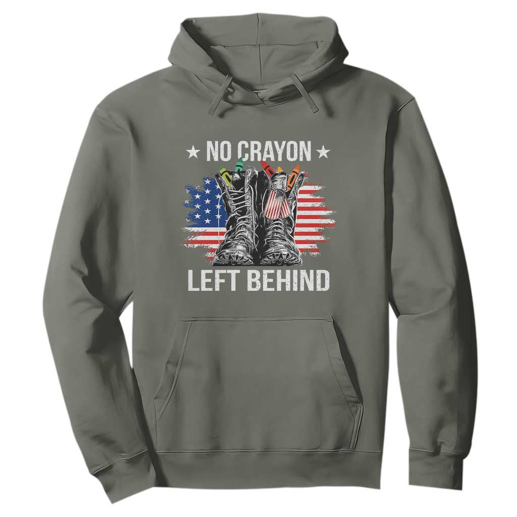 No Crayon Left Behind Hoodie Corps Squad Military Our Marine Troop Combat Boots TS11 Military Green Print Your Wear