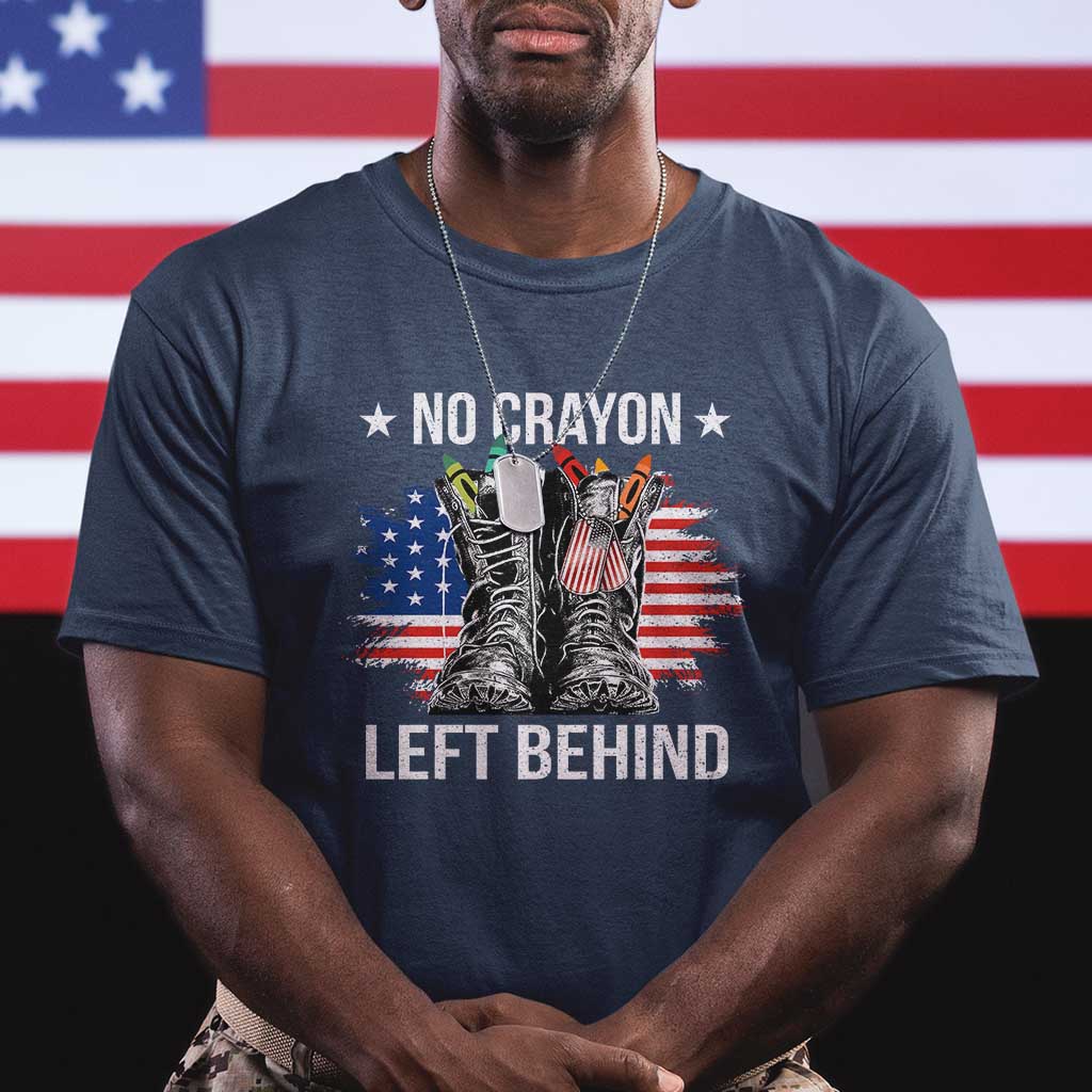 No Crayon Left Behind T Shirt Corps Squad Military Our Marine Troop Combat Boots TS11 Navy Print Your Wear