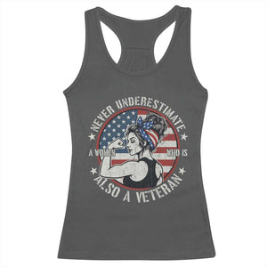 Never Underestimate A Women Who Is Also A Veteran Racerback Tank Top Female Veteran TS11 Dark Heather Print Your Wear