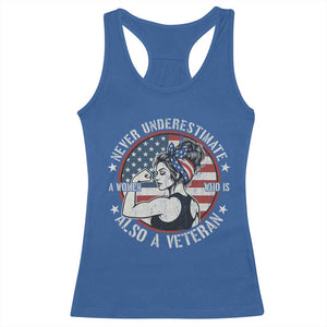 Never Underestimate A Women Who Is Also A Veteran Racerback Tank Top Female Veteran TS11 Royal Blue Print Your Wear